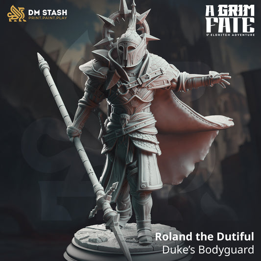 Roland the Dutiful - Duke’s Bodyguard